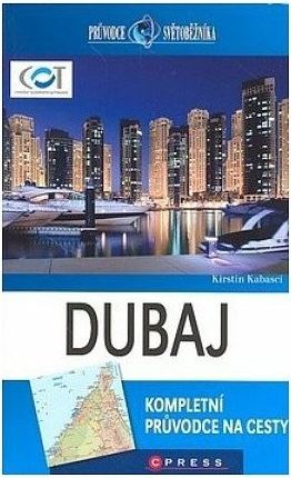Průvodce světoběžníka Dubaj