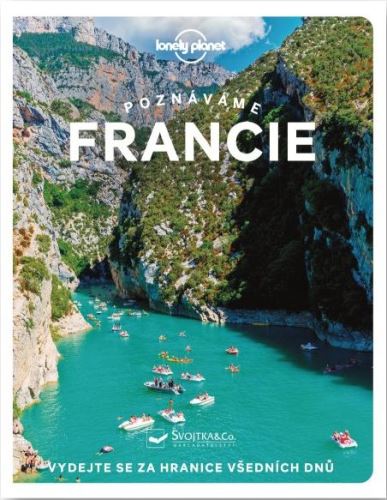 Lonely Planet Francie poznáváme 2