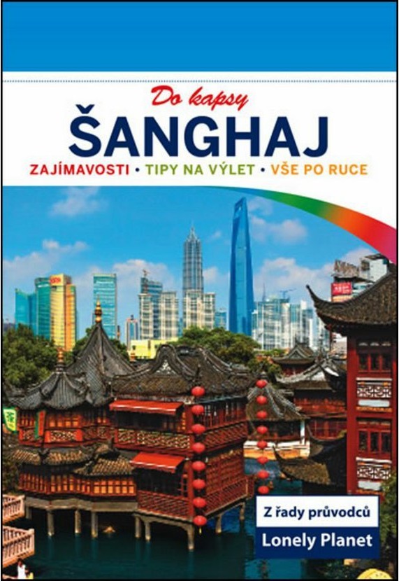 Lonely Planet Šanghaj do kapsy