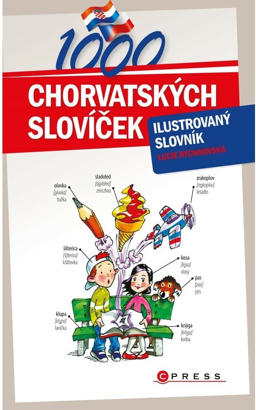 1000 chorvatských slovíček. Ilustrovaný slovník