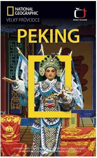 National Geographic velký průvodce Peking